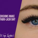 Eyelash Extensions Make Every Day a Fabu-LASH Day