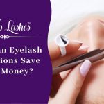How Can Eyelash Extensions Save Your Money