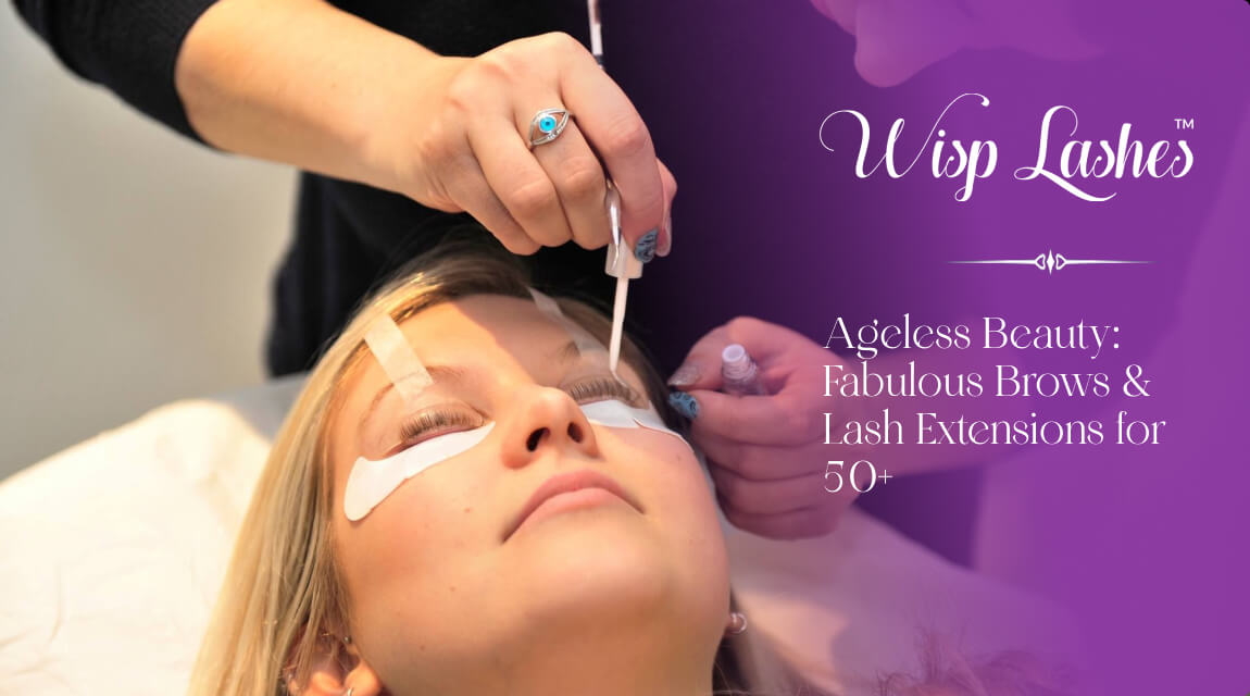 Fabulous Brows & Lash Extensions for 50+
